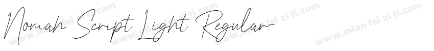 Nomah Script Light Regular字体转换